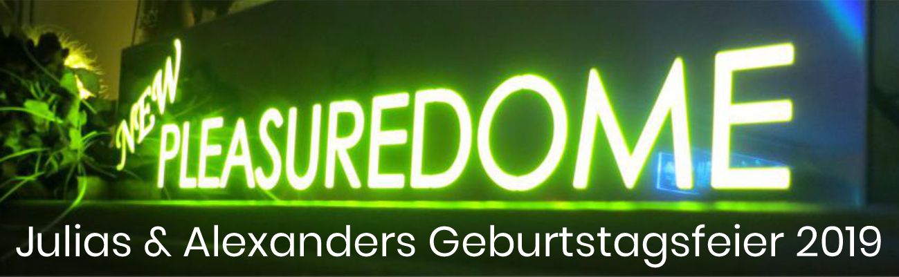 Julias und Alexanders Geburtstagsfeier 2019