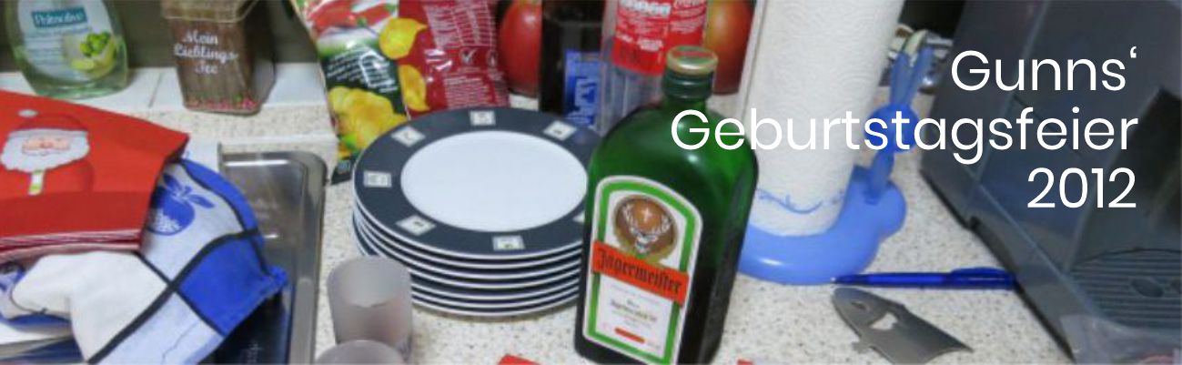 Gunns Geburtstagsfeier 2012
